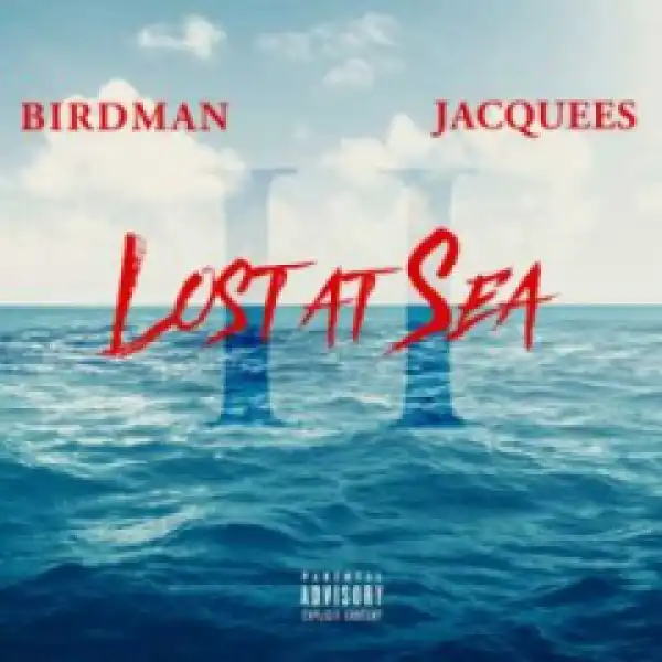 Birdman x Jacquees - Go Harder